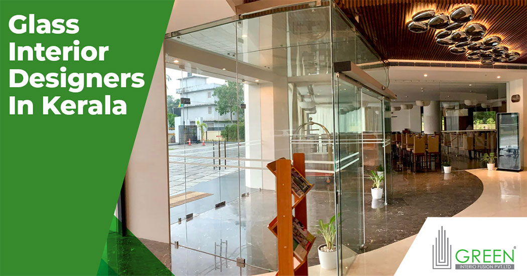 Best Glass Interior Designers Kerala Interior Glass Works Kochi
